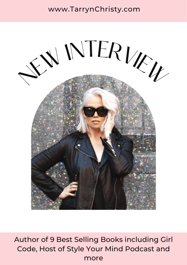 Interview with Cara Alwill – Author of 9 Best Selling Books – Including Girl Code, Host of Style Your Mind Podcast & More